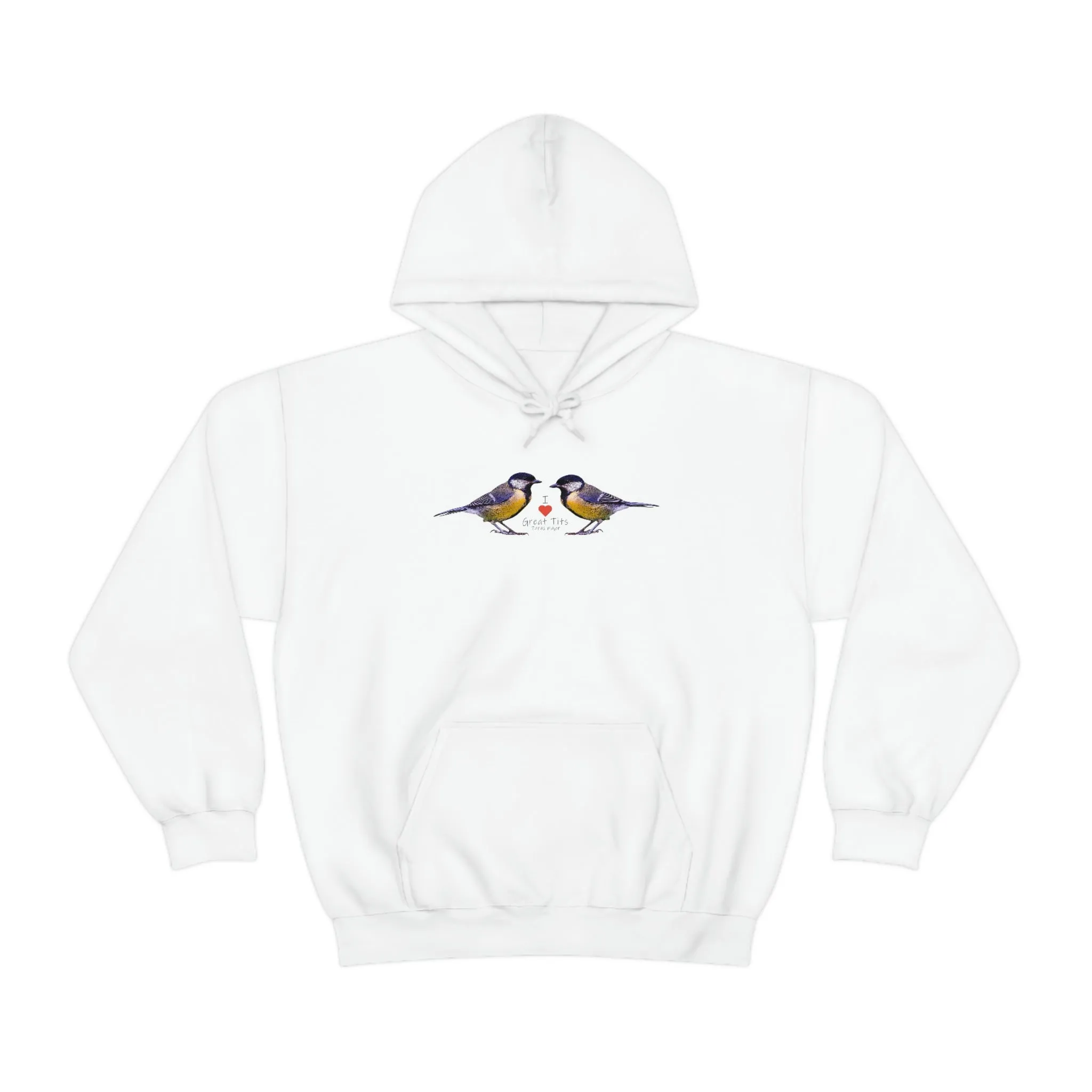 I Love Great Tits Heavy Blend Hooded Sweatshirt