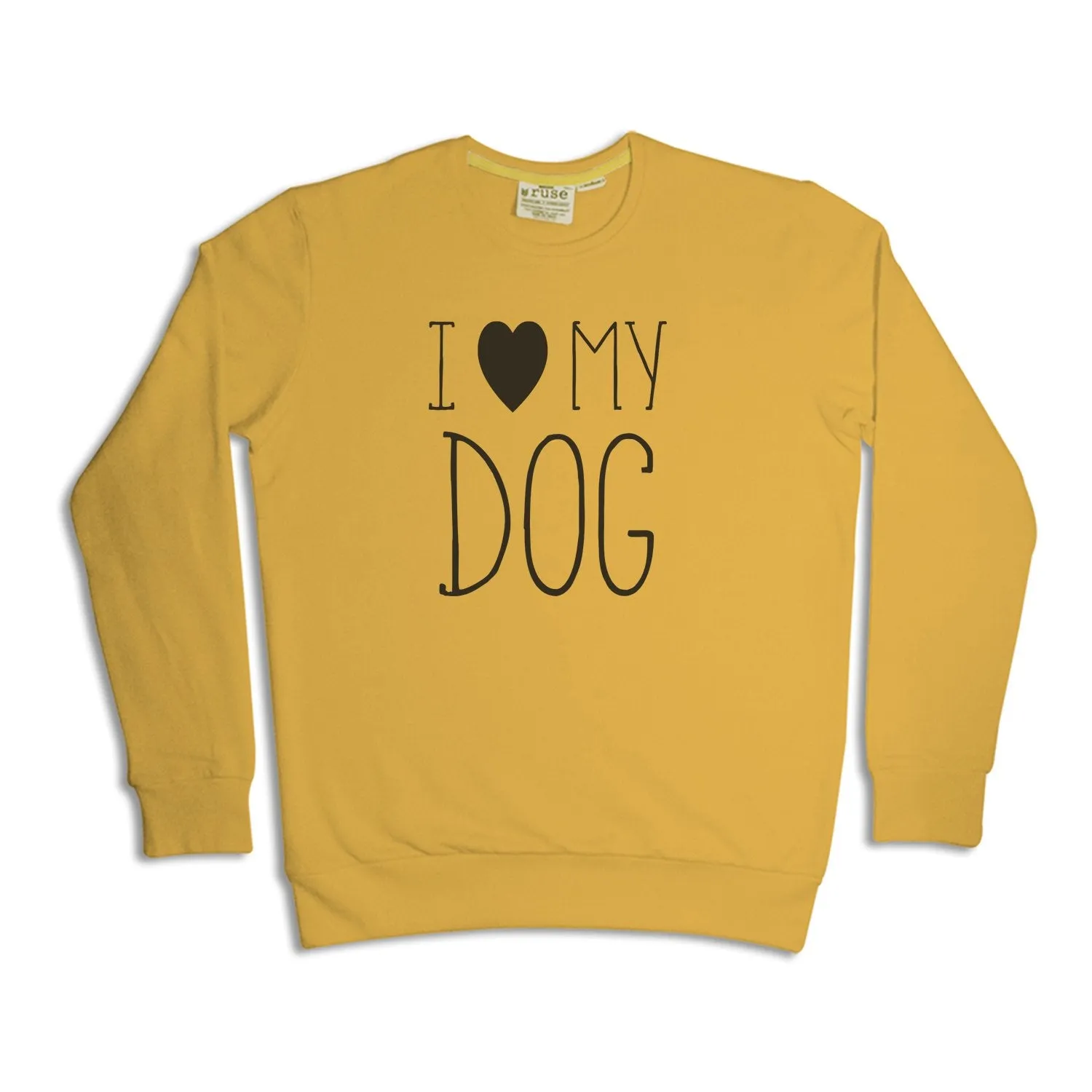 "I Love My Dog" Unisex Sweatshirt